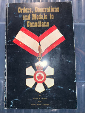 Orders, Decorations and Medals to Canadians paperback book